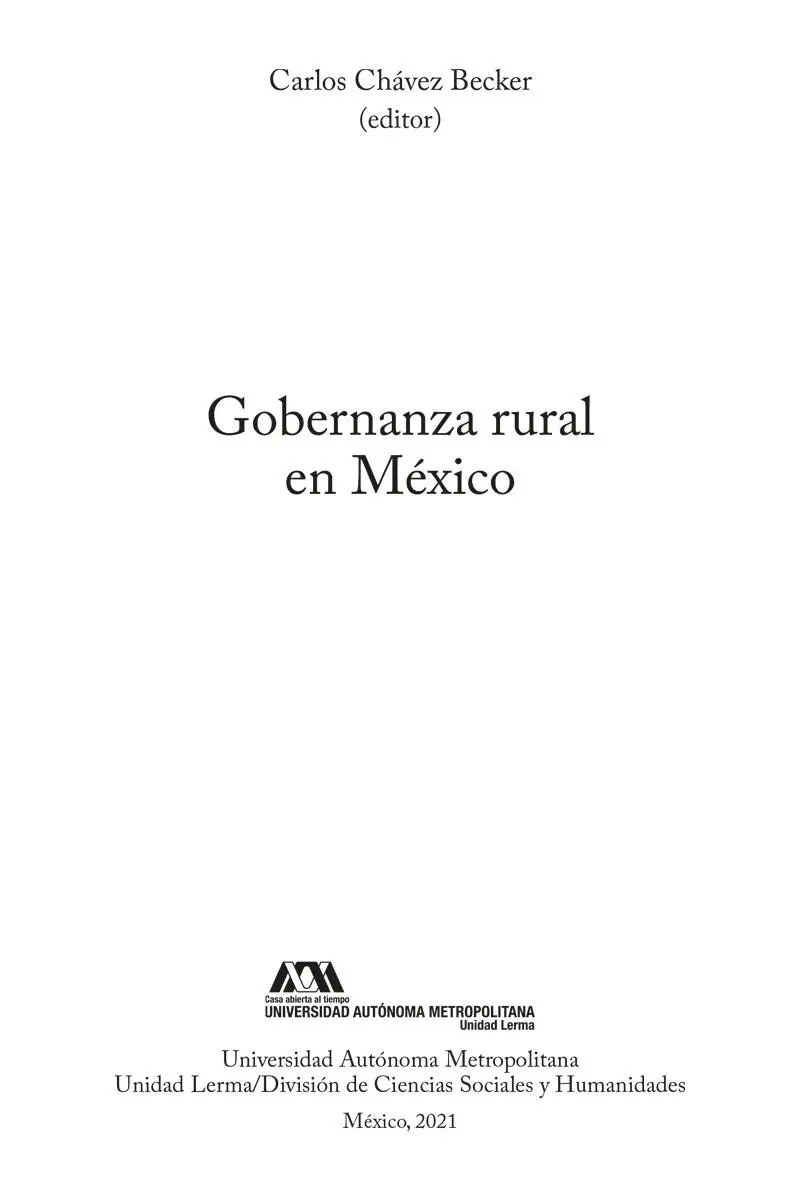 Gobernanza rural en México Carlos Chávez Becker editor México - фото 3