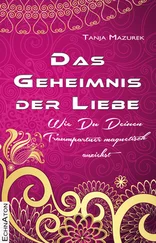 Tanja Mazurek - Das Geheimnis der Liebe
