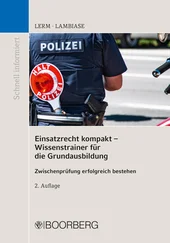 Patrick Lerm - Einsatzrecht kompakt - Wissenstrainer für die Grundausbildung