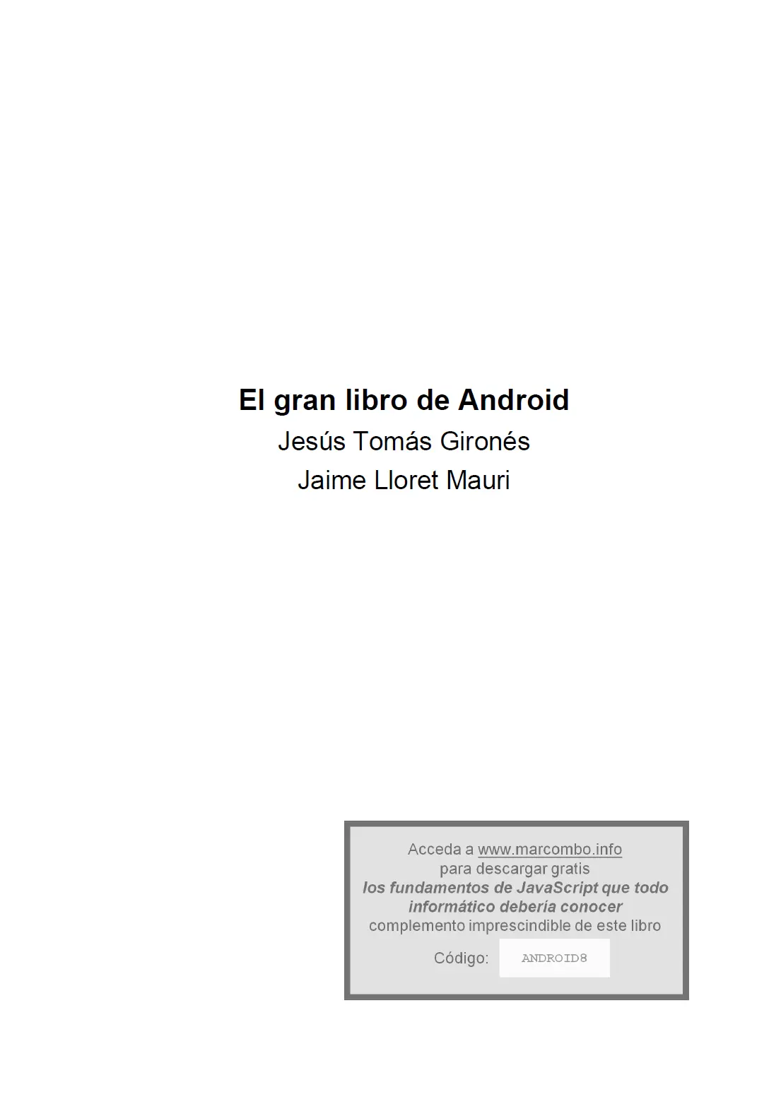 El gran libro de Android Novena edición 2022 2022 Jesús Tomás Gironés y - фото 1