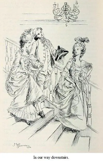 In our way down stairs Madame Duval in a very passionate manner said Ma - фото 18