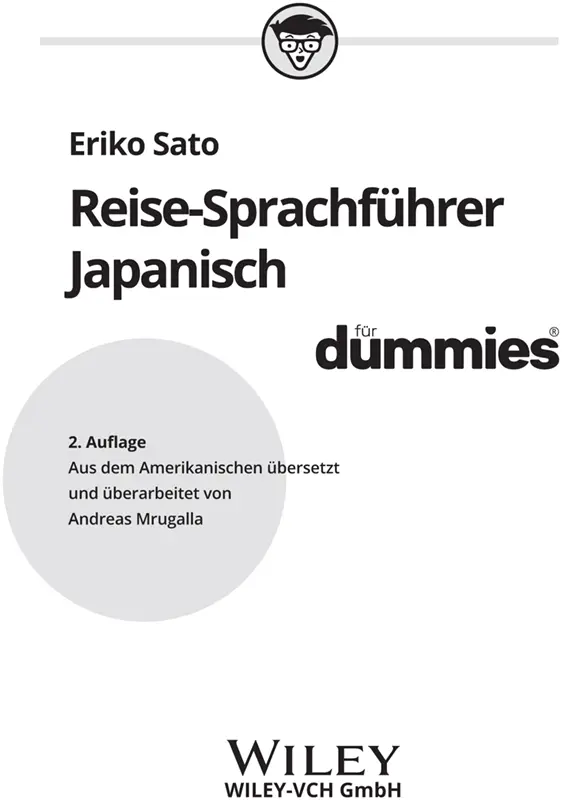 ReiseSprachführer Japanisch für Dummies Bibliografische Information der - фото 1