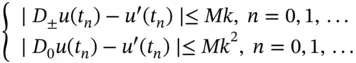 Note that the first two approximations use two consecutive mesh points while - фото 193