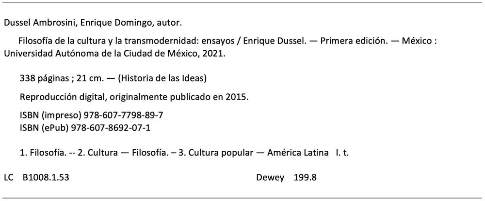 Filosofía de la cultura y la transmodernidad ensayos Primera edición 2021 - фото 3