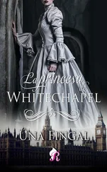 Úna Fingal - La princesa de Whitechapel