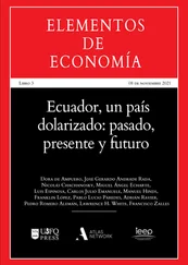 Lawrence H. White - Ecuador, un país dolarizado - pasado, presente y futuro