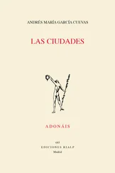 Andrés María García Cuevas - Las ciudades