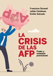 Julián Cárdenas - La crisis de las AFP - poder y malestar previsional