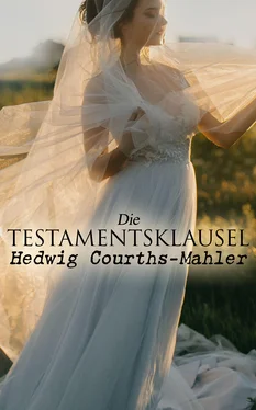 Hedwig Courths-Mahler Die Testamentsklausel обложка книги