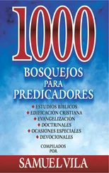 Samuel Vila - 1000 bosquejos para predicadores