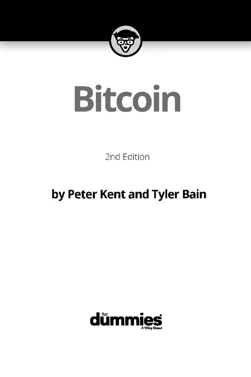 Bitcoin For Dummies 2nd Edition Published by John Wiley Sons Inc111 - фото 1