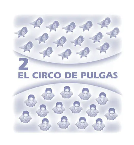 2 EL CIRCO DE PULGAS Al día siguiente Owin y Beky se levantaron temprano para - фото 4