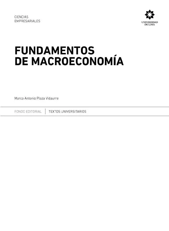 Fundamentos de macroeconomía Primera edición impresa junio 2020 Primera - фото 2