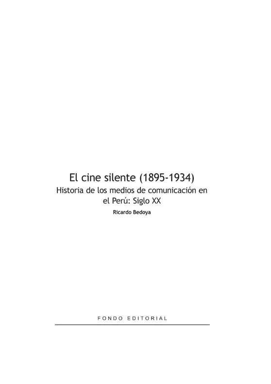 El cine silente en el Perú - изображение 1