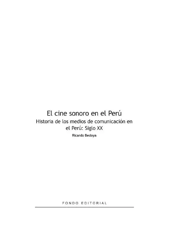 El cine sonoro en el Perú - изображение 2