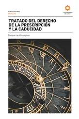 Enrique Varsi Rospigliosi - Tratado del derecho de la prescripción y la caducidad