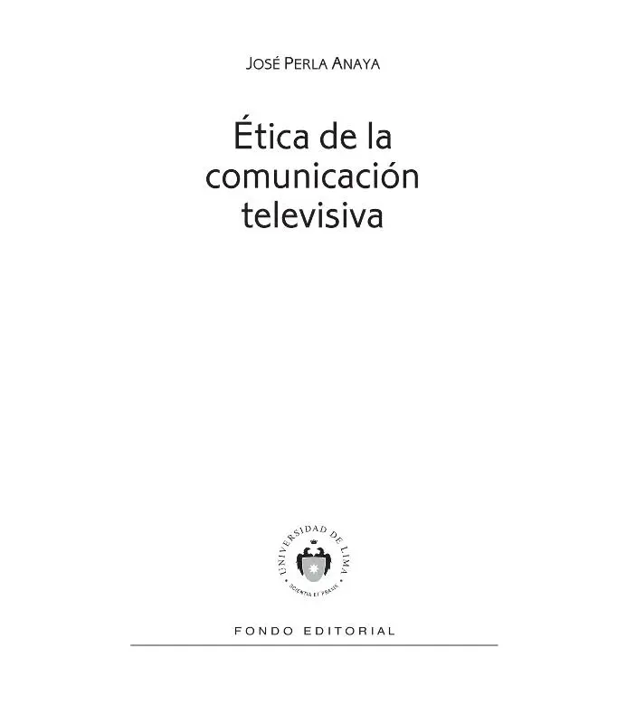 Ética de la comunicación televisiva - изображение 1