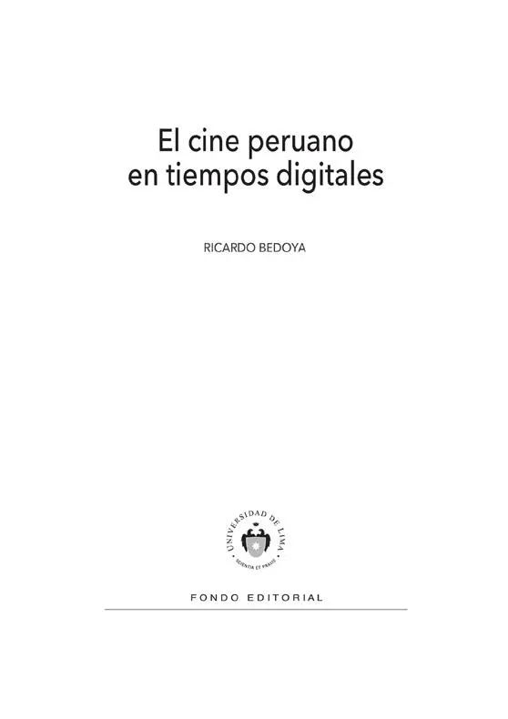 El cine peruano en tiempos digitales - изображение 1