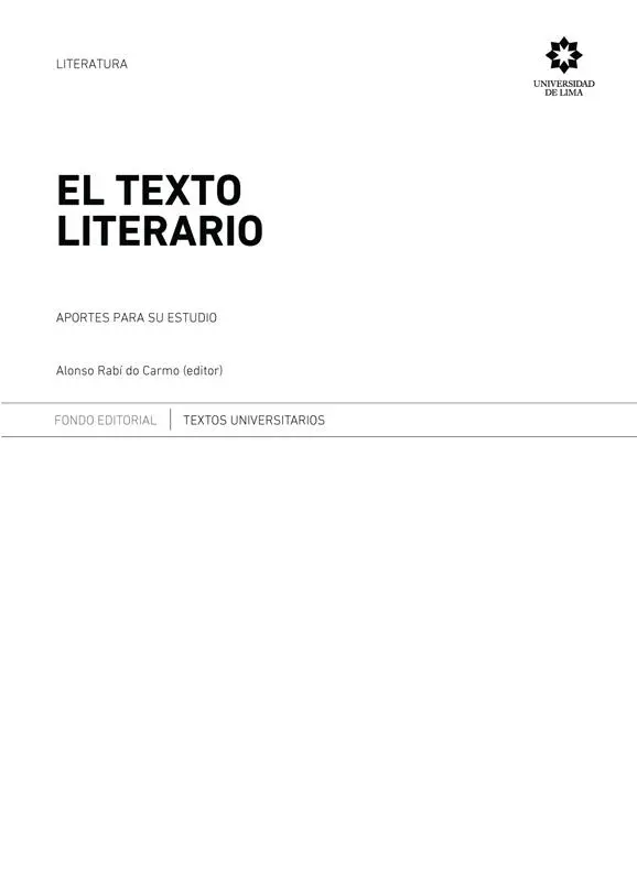 El texto literario Aportes para su estudio Primera edición impresa agosto - фото 2