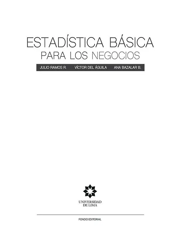 Colección Textos Universitarios Estadística básica para los negocios Primera - фото 2