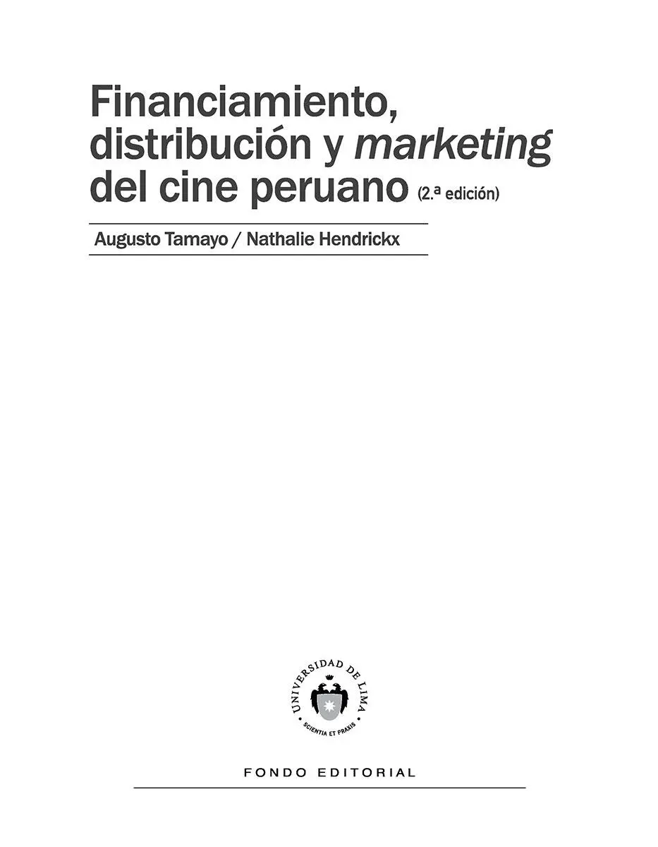 Financiamiento distribución y marketing del cine peruano - изображение 2
