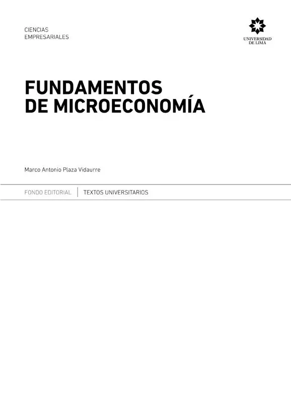 Fundamentos de microeconomía Primera edición impresa junio 2020 Primera - фото 2