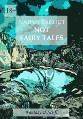 Nadyn Bagout - Not fairy tales