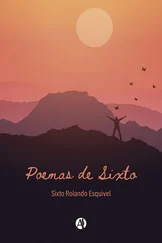 Sixto Rolando Esquivel - Poemas de Sixto