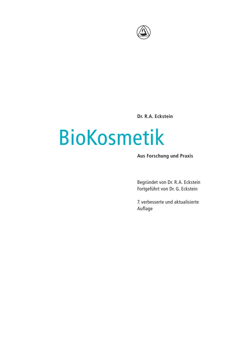 Inhalt BioKosmetik Gedanken zur Entwicklung der Kosmetologie Die Bereiche der - фото 2