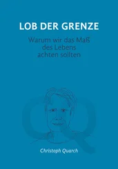 Christoph Quarch - Lob der Grenze