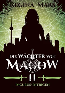 Regina Mars Die Wächter von Magow - Band 11: Incubus-Intrigen обложка книги
