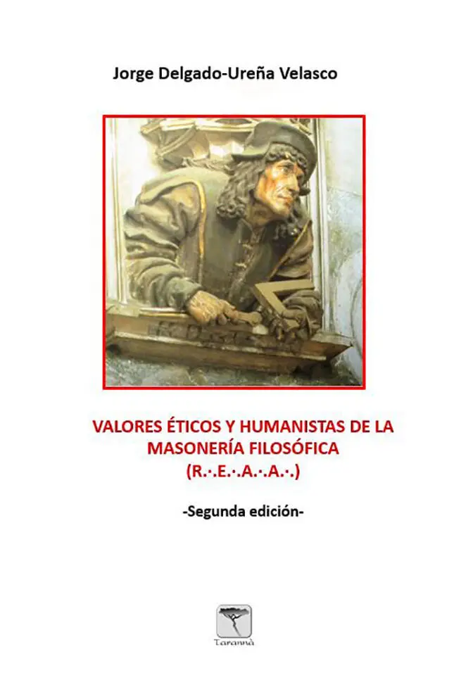 Valores éticos y humanistas de la masonería filosófica Rito Escocés Antiguo y - фото 1