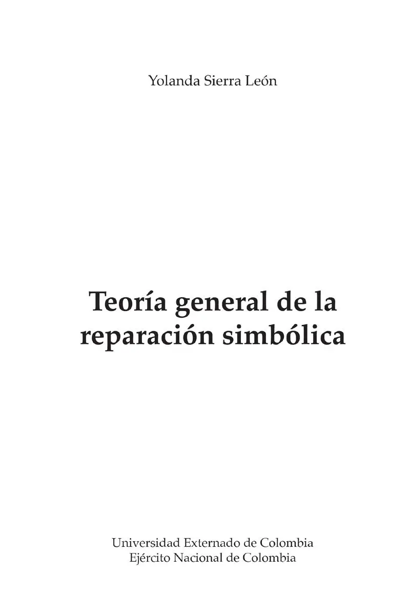 Sierra León Yolanda Teoría general de la reparación simbólica Yolanda - фото 3