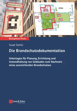 Suad Semic Die Brandschutzdokumentation обложка книги