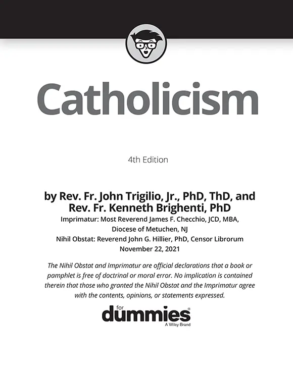 Catholicism For Dummies 4th Edition Published by John Wiley Sons - фото 1