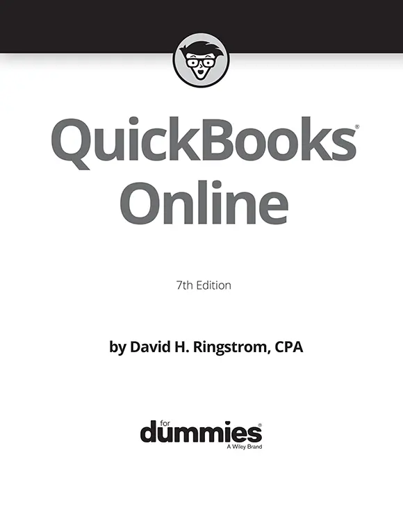 QuickBooks Online For Dummies 7th Edition Published by John Wiley Sons - фото 1