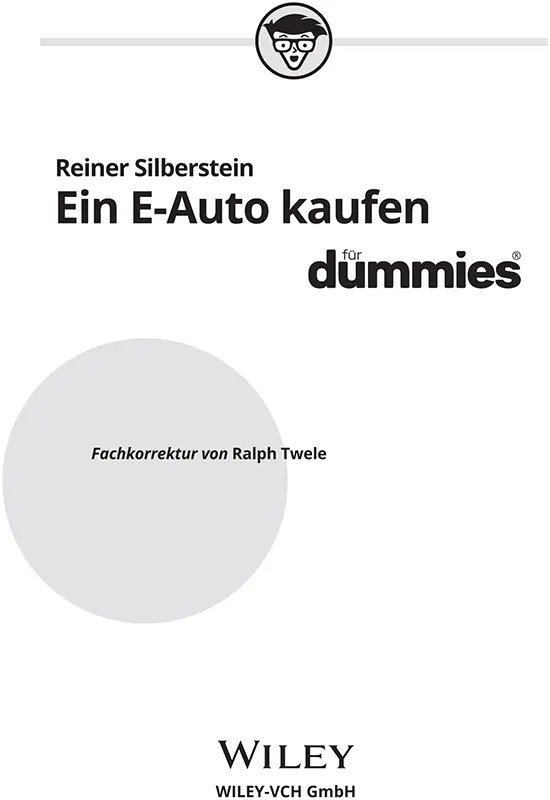 Ein EAuto kaufen für Dummies Bibliografische Information der Deutschen - фото 1