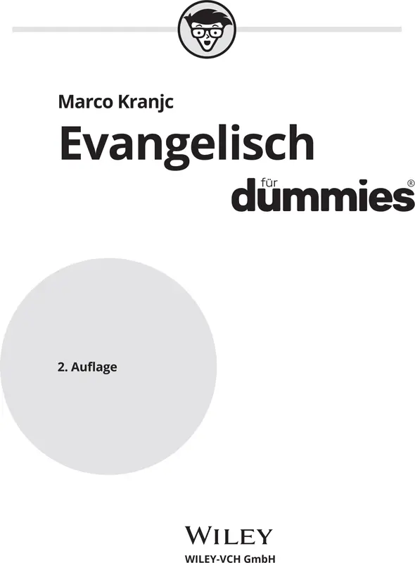 Evangelisch für Dummies Bibliografische Information der Deutschen - фото 1