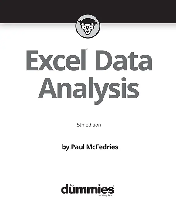Excel Data Analysis For Dummies 5th Edition Published by John Wiley - фото 1