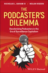 Nolan Higdon - The Podcaster's Dilemma