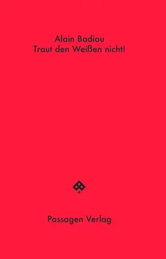 Alain Badiou Traut den Weißen nicht! обложка книги