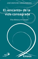 José Cristo Rey García Paredes - El «encanto» de la vida consagrada
