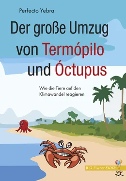 Perfecto Yebra Der große Umzug von Termópilo und Óctopus обложка книги
