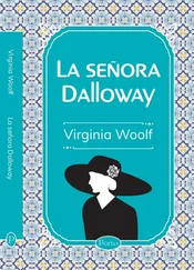 Virginia Woolf - La señora Dolloway