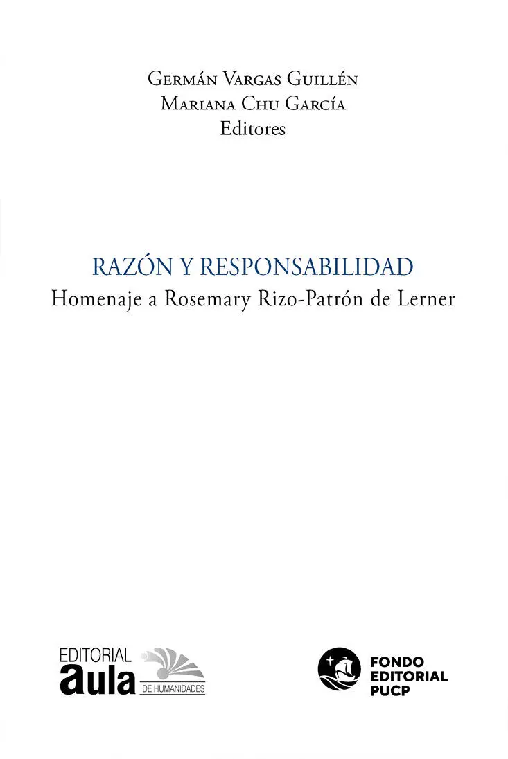 Razón y responsabilidad Homenaje a Rosemary RizoPatrón de Lerner Germán Vargas - фото 1