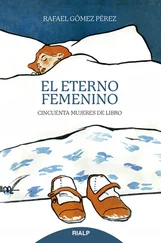 Rafael Gómez Pérez - El eterno femenino
