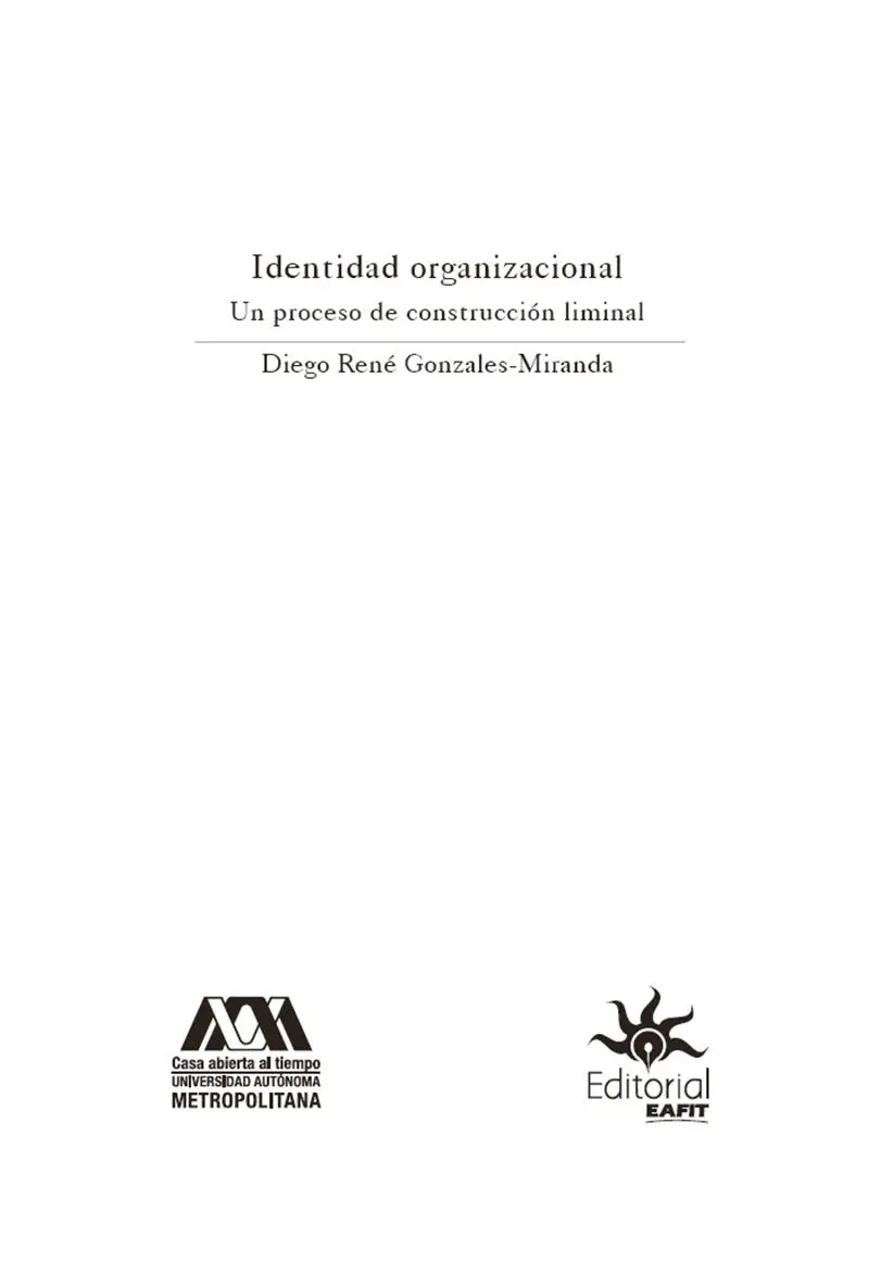 GonzalesMiranda Diego René Identidad organizacional un proceso de - фото 3