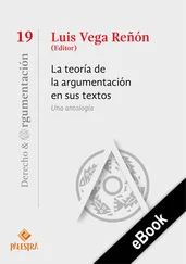 Luis Vega-Reñón - La teoría de la argumentación en sus textos