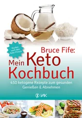 Bruce Fife - Bruce Fife - Mein Keto-Kochbuch