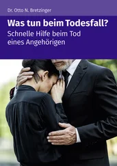 Otto N. Bretzinger - Was tun beim Todesfall?
